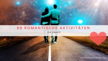 99 romantische Aktivitäten zu zweit (2)