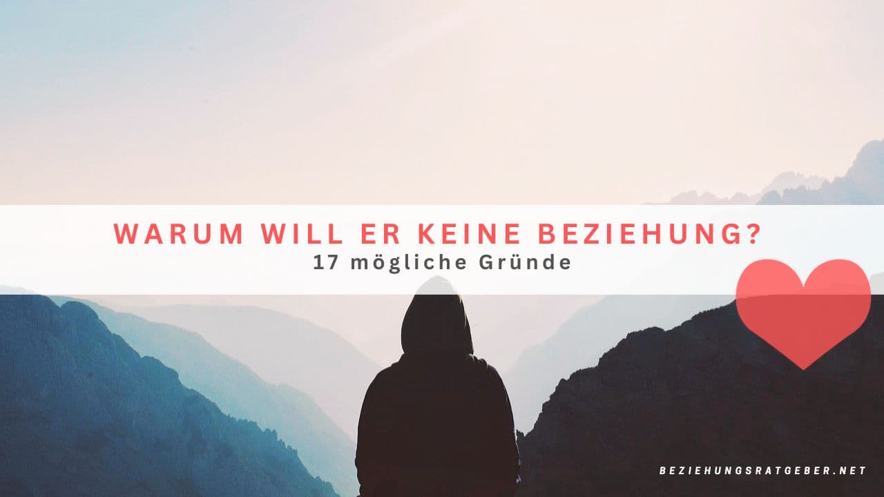 Er Will Keine Beziehung Verhält Sich Aber So Beziehung aufbauen und Aufbauphase| Beziehungsratgeber.net